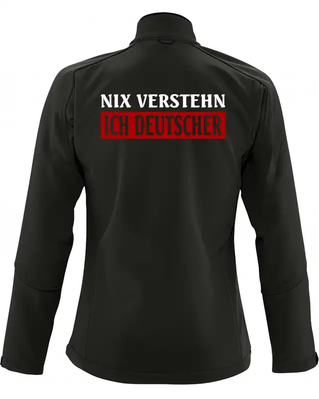 Bestickte Damen Softshell Jacke "3 Lagen" (Nix verstehen, ich deutscher) Bild 2