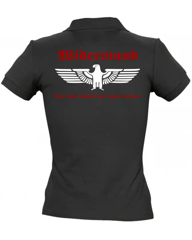 Besticktes Damen Poloshirt (Widerstand, wer nicht kämpft hat verloren) Bild 2