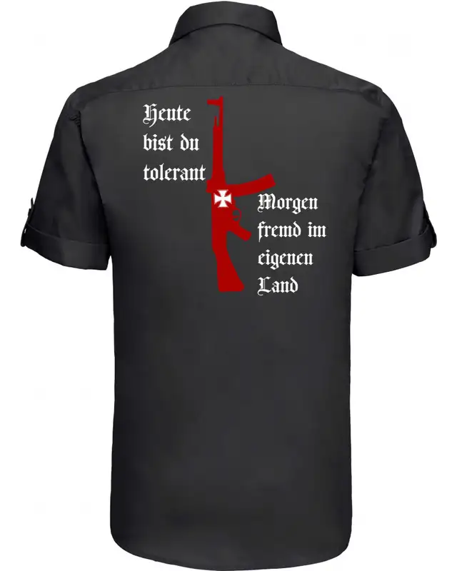 Besticktes Herren kurzarm Hemd (Heute tolerant morgen fremd im eigenen Land) Bild 2