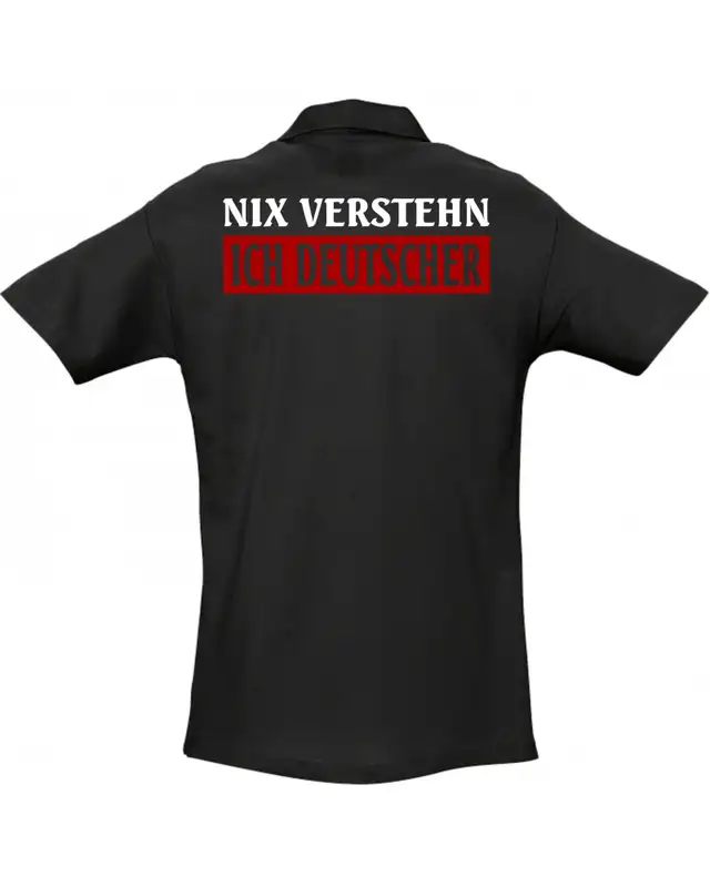 Besticktes Herren Poloshirt (Nix verstehen, ich deutscher) Bild 2