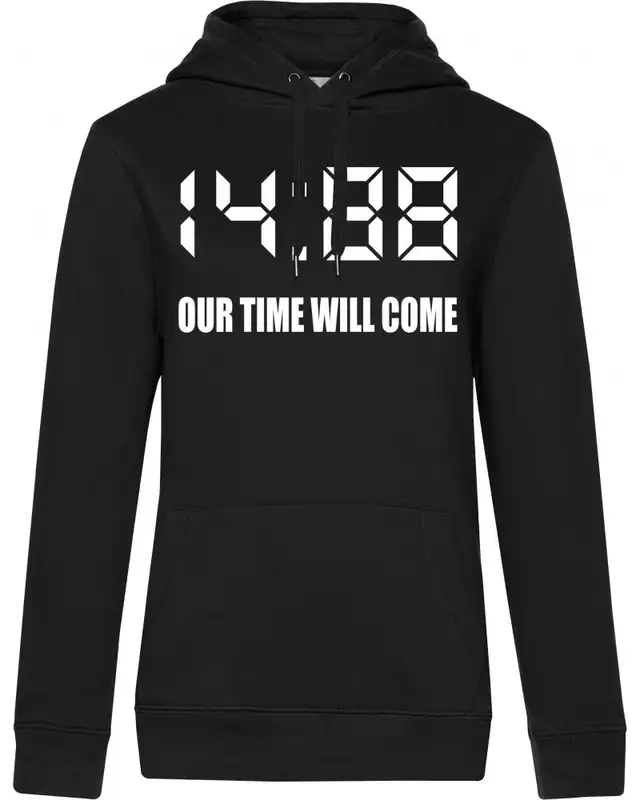 Damen Kapuzen-Pullover (1488 Our time will come)