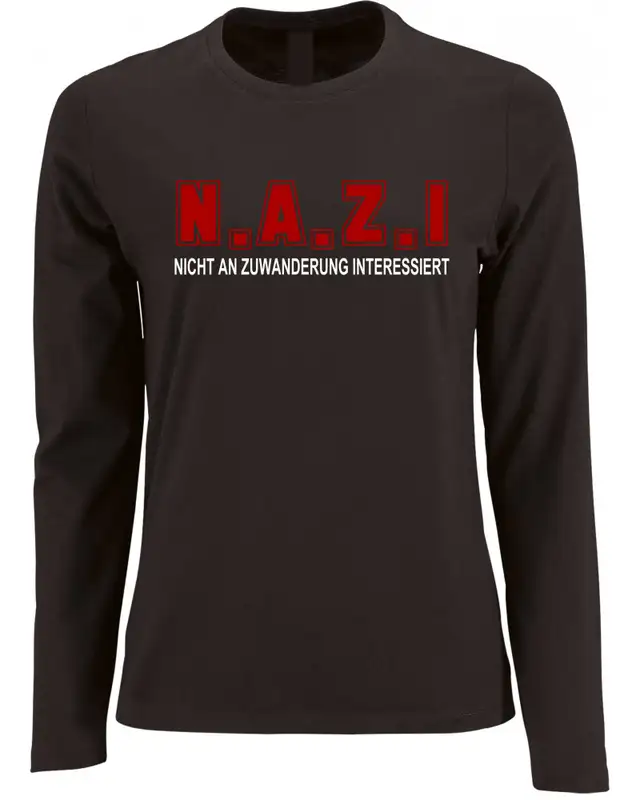 Damen Langarm Shirt (Nicht an Zuwanderung interessiert, Fahne)