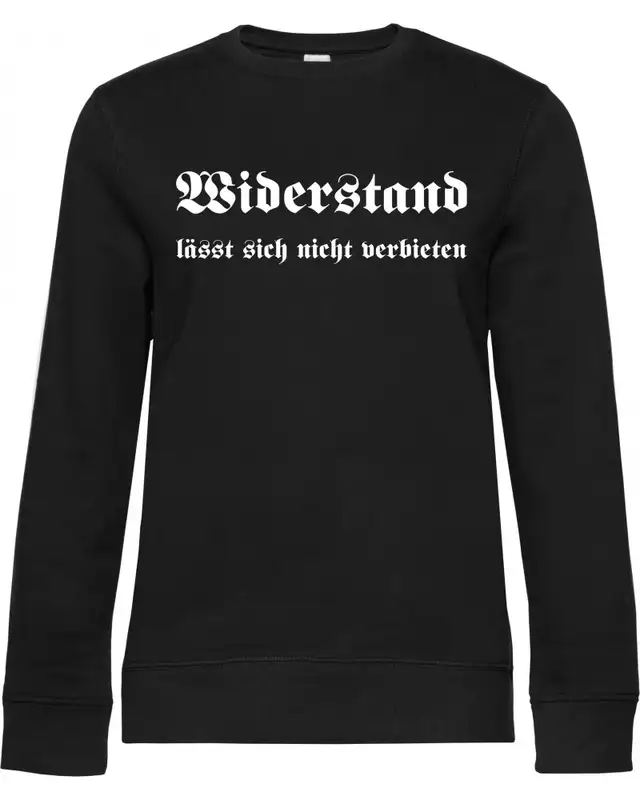 Damen Pullover (Widerstand lässt sich nicht verbieten)