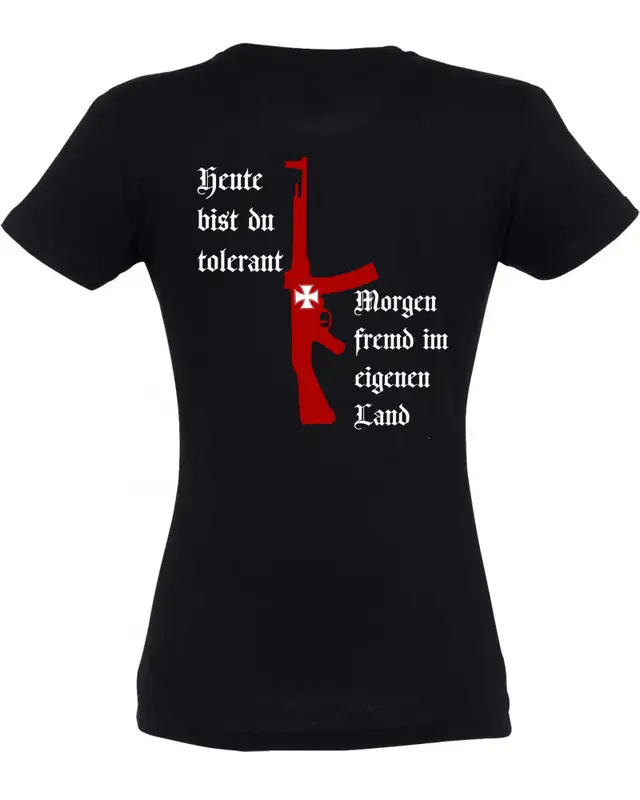 Damen T-Shirt (Heute tolerant morgen fremd im eigenen Land) Bild 2