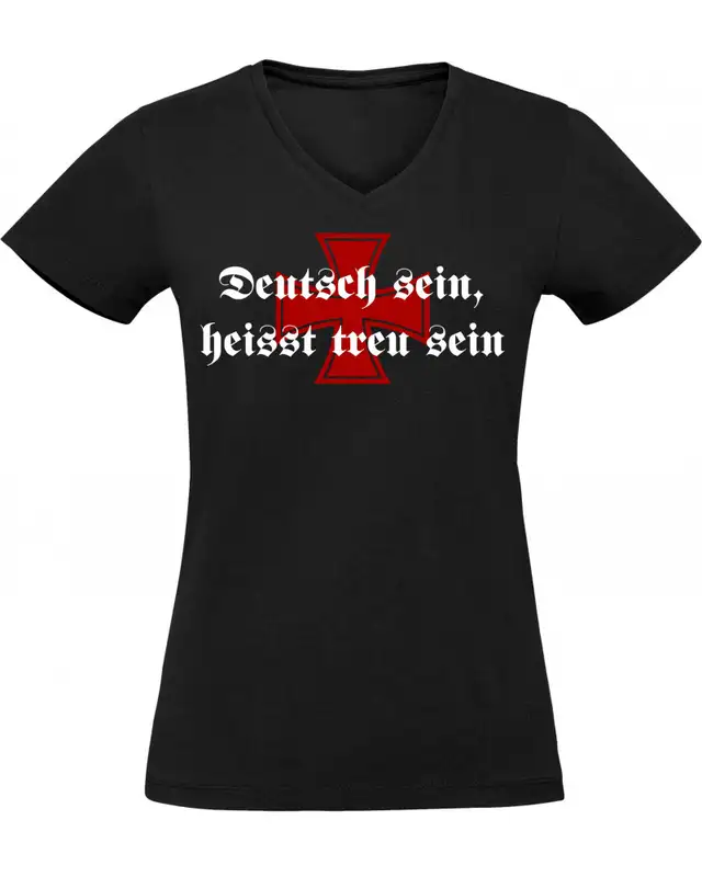 Damen V-Ausschnitt T-Shirt (Deutsch sein, heißt treu sein)