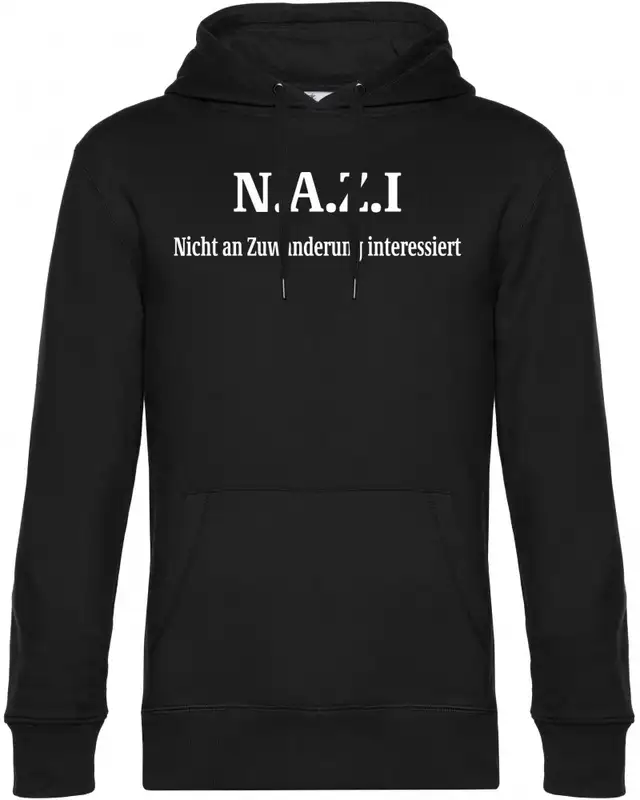 Herren Kapuzen-Pullover (Nazi nicht an Zuwanderung interessiert)